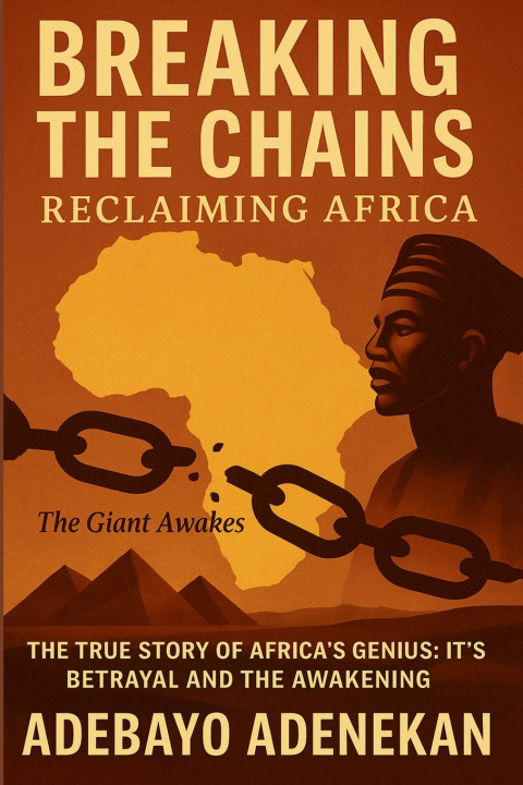 Kniha Breaking the Chains Adebayo Adenekan