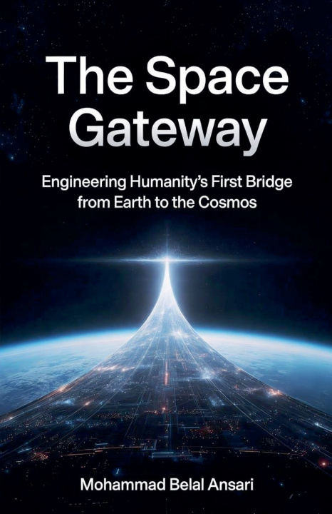 Knjiga The Space Gateway Mohammad Belal Ansari