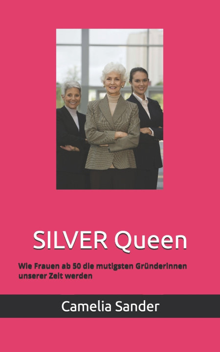 Książka SILVER Queen Camelia Sander