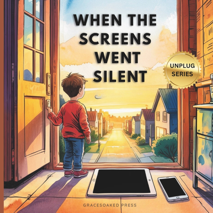 Książka When the Screens Went Silent GraceSoaked Press