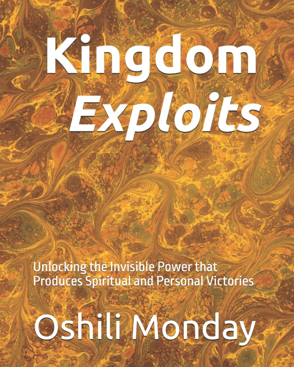 Książka Kingdom Exploits Oshili Monday