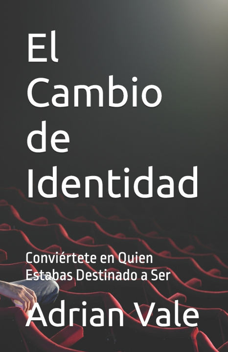 Książka El Cambio de Identidad Charles Owen