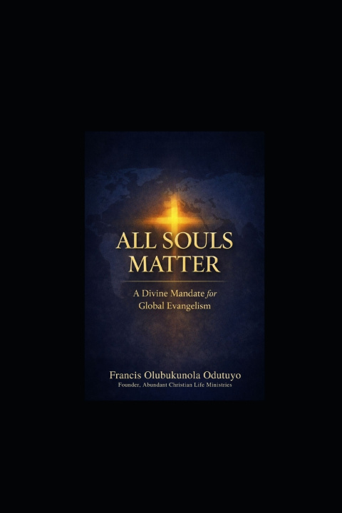 Książka ALL SOULS MATTER FRANCIS OLUBUKUNOLA ODUTUYO