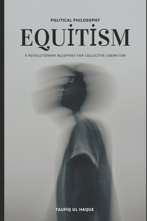 Książka Equitism Taufiq Ul Haque