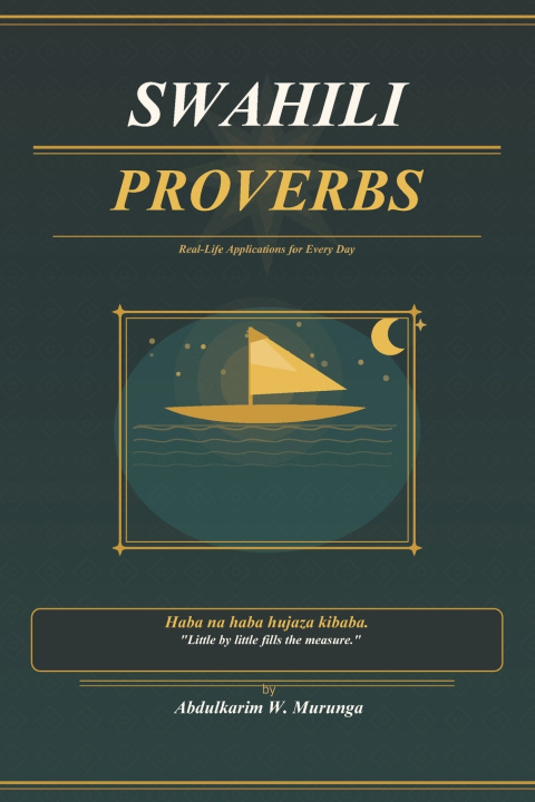 Knjiga Swahili Proverbs Abdulkarim W Murunga