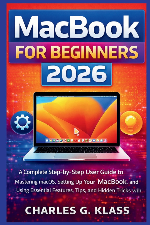 Kniha MacBook for Beginners 2026 CHARLES G. KLASS