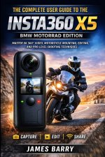 The Complete User Guide to the Insta360 X5 BMW Motorrad Edition