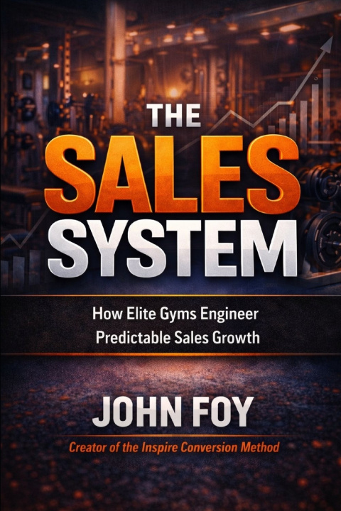 Knjiga The Sales System John Foy