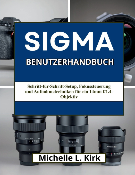 Książka Sigma Benutzerhandbuch MICHELLE L. KIRK