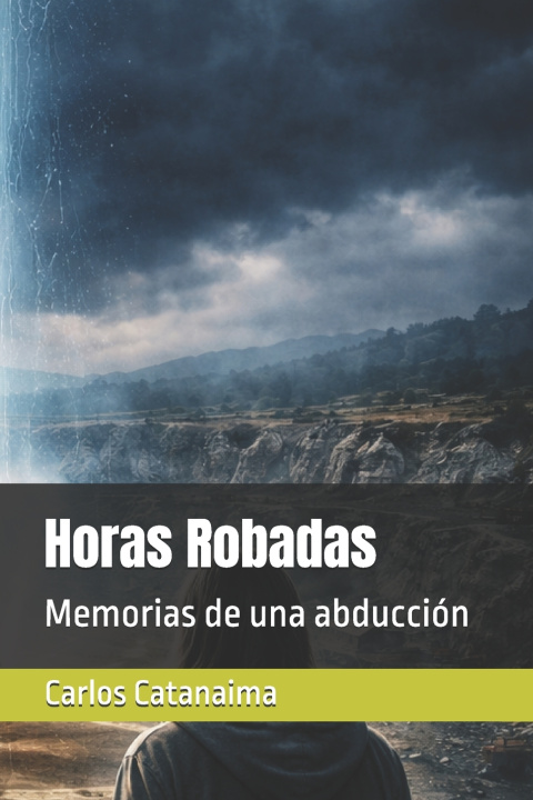 Boek Horas Robadas Carlos Catanaima