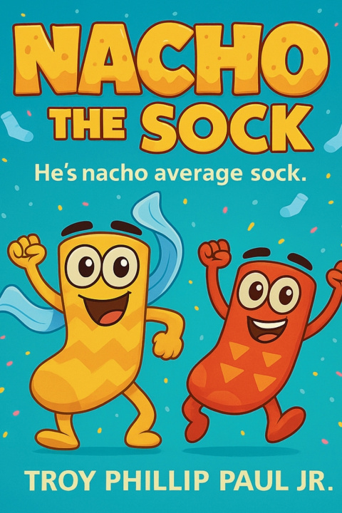Książka Nacho The Sock Troy Phillip Paul Jr.