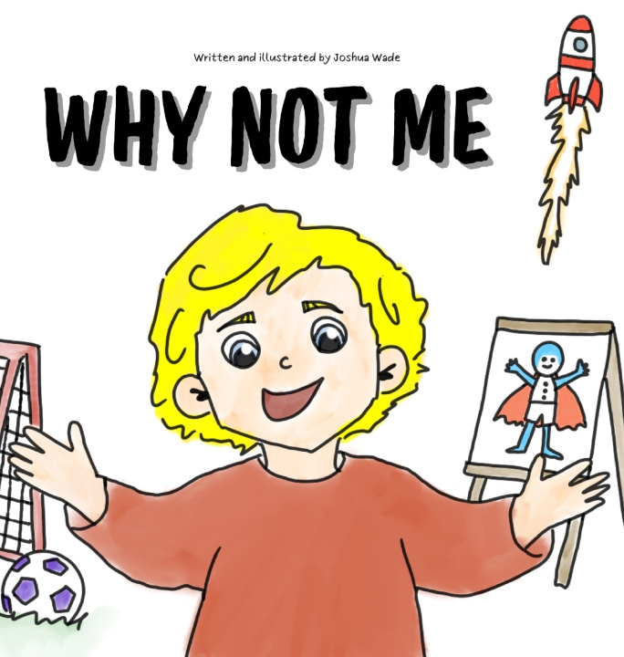 Książka WHY NOT ME Joshua Wade