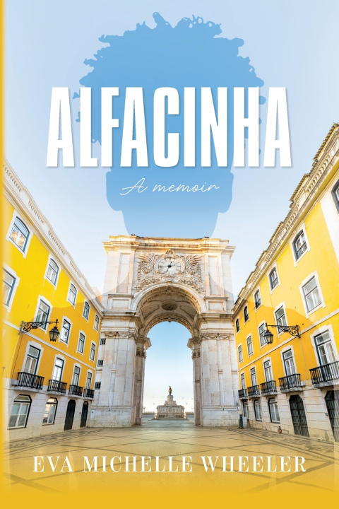 Knjiga Alfacinha Eva Michelle Wheeler