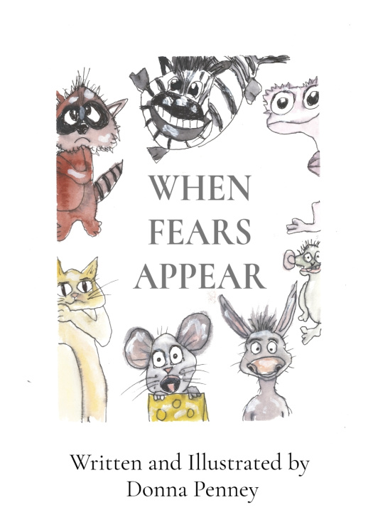Knjiga WHEN FEARS APPEAR Donna Penney