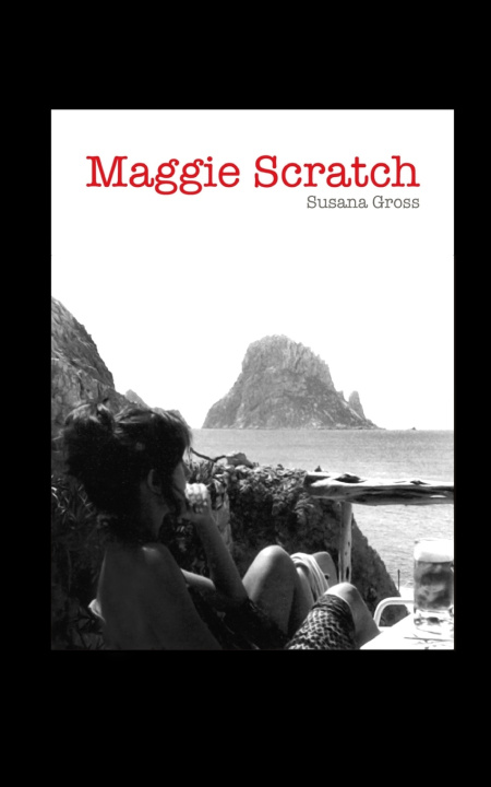 Książka Maggie Scratch Susana Gross