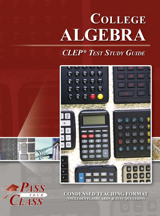 Książka College Algebra CLEP Test Study Guide PassYourClass