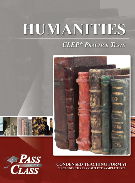Kniha Humanities CLEP Practice Tests PassYourClass
