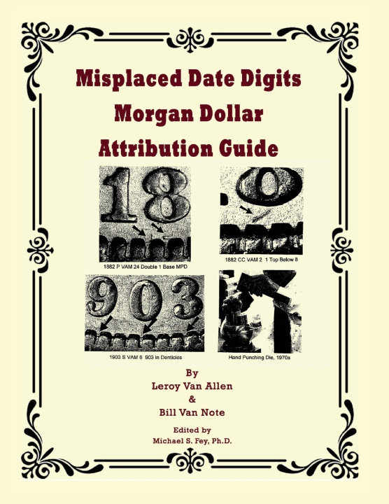 Książka Misplaced Date Digits Morgan Dollar Attribution Guide Leroy Van Allen
