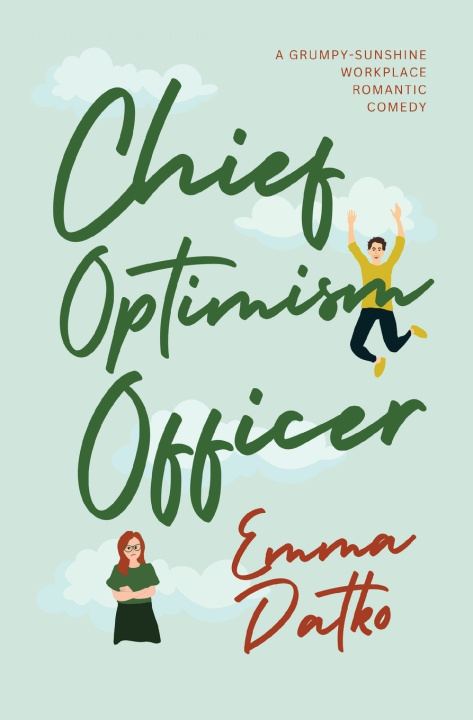 Książka Chief Optimism Officer Emma Datko