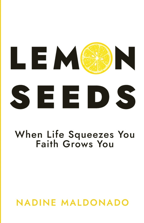 Kniha Lemon Seeds Nadine Maldonado