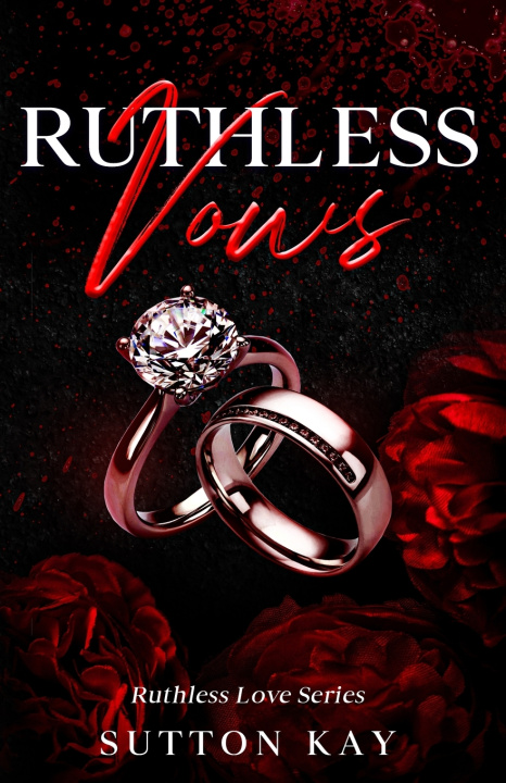 Kniha Ruthless Vows Sutton Kay
