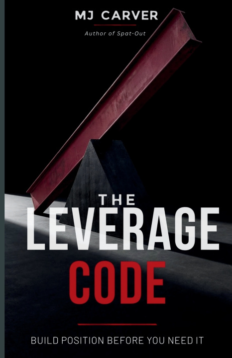 Knjiga The Leverage Code MJ Carver