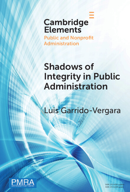 Knjiga Shadows of Integrity in Public Administration Luis Garrido-Vergara