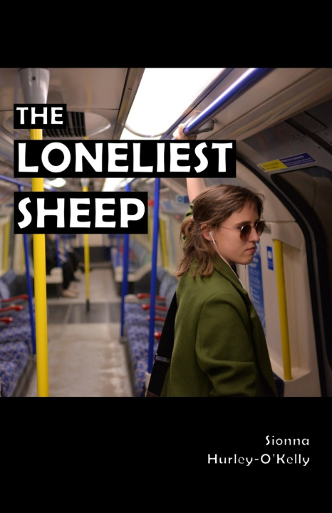 Książka The Loneliest Sheep Sionna Hurley-O'Kelly