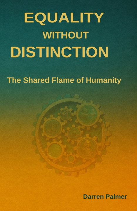 Kniha Equality Without Distinction Darren Palmer