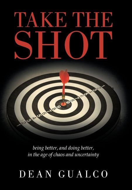 Knjiga Take the Shot Dean Gualco