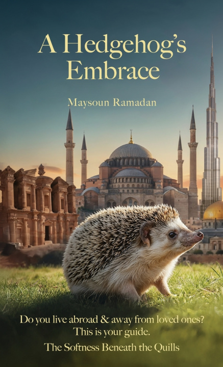 Książka A Hedgehog's Embrace Maysoun Ramadan