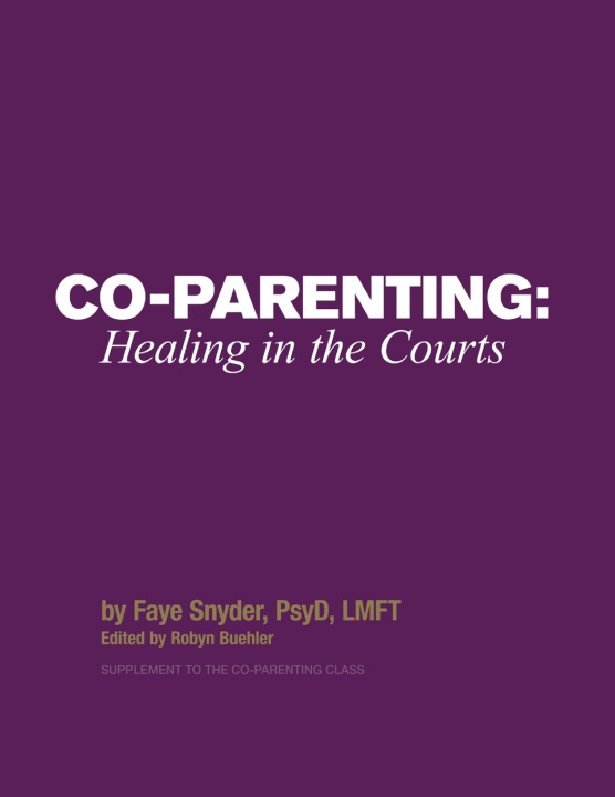 Książka Co-Parenting Dr. Faye Snyder
