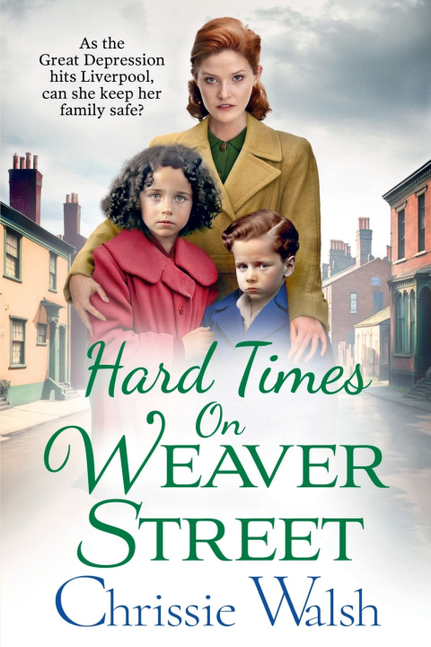 Książka Hard Times on Weaver Street Chrissie Walsh