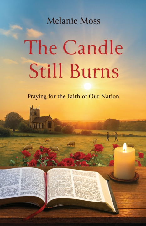Knjiga The Candle Still Burns Melanie Moss