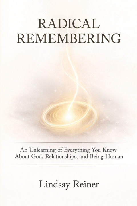 Kniha Radical Remembering Lindsay Reiner