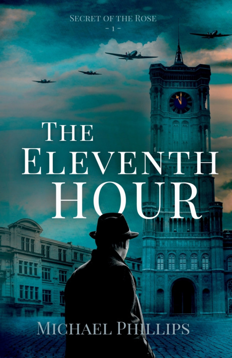 Kniha The Eleventh Hour Michael Phillips