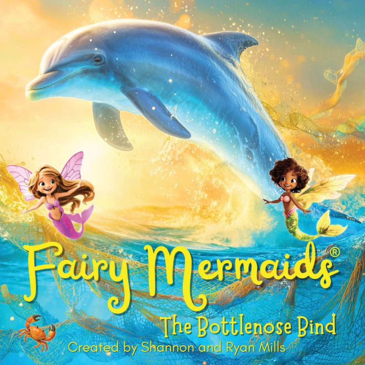 Książka Fairy Mermaids, The Bottlenose Bind Shannon Mills