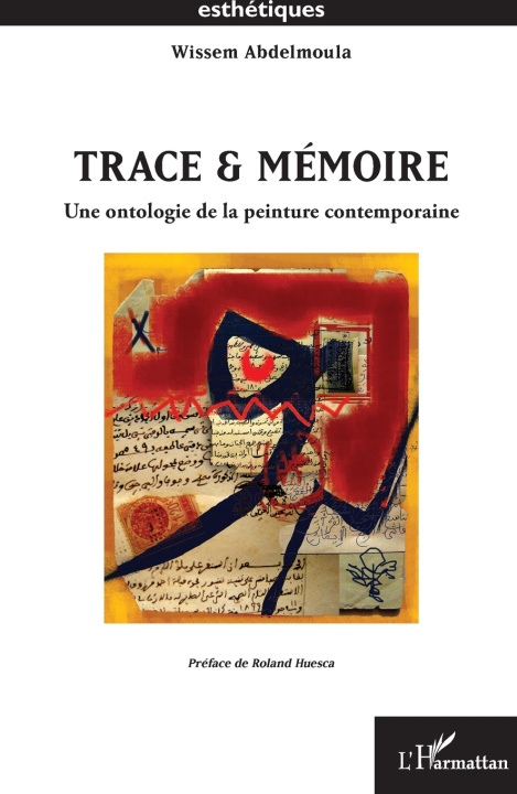 Kniha Trace & mémoire Abdelmoula