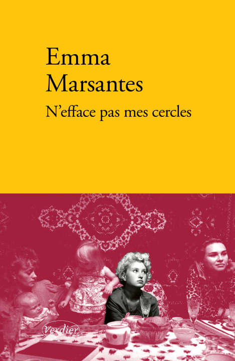 Książka N'efface pas mes cercles Marsantes
