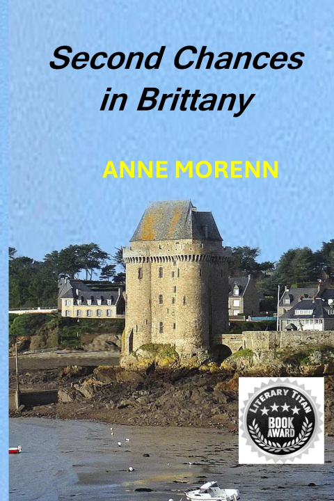 Książka Second Chances in Brittany Anne Morenn