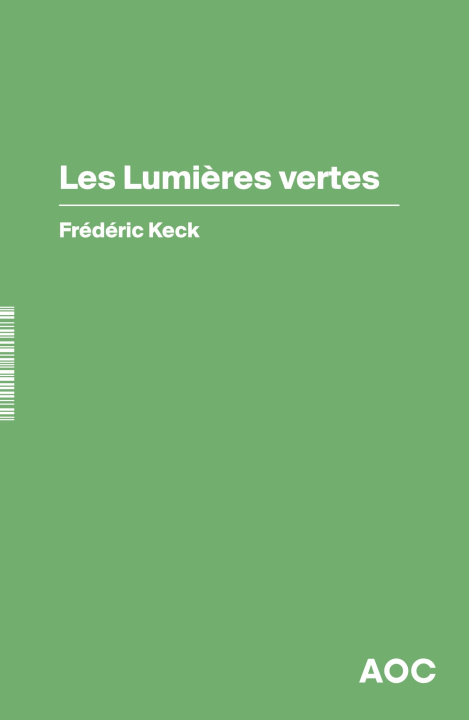 Książka Les Lumières vertes Frédéric Keck