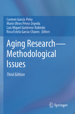Knjiga Aging Research-Methodological Issues Carmen García-Peña