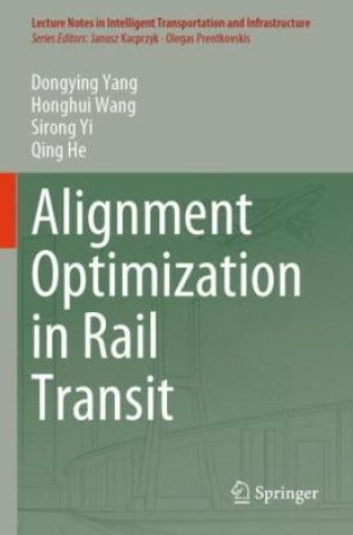 Książka Alignment Optimization in Rail Transit Dongying Yang