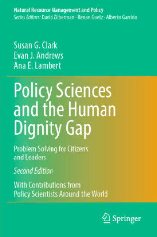 Książka Policy Sciences and the Human Dignity Gap Susan G. Clark