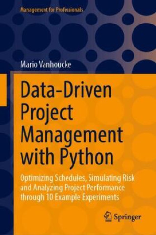 Knjiga Data-Driven Project Management with Python Mario Vanhoucke