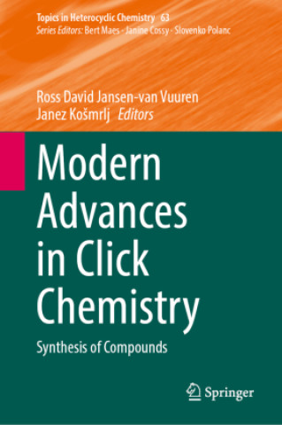 Książka Modern Advances in Click Chemistry Ross David Jansen-van Vuuren