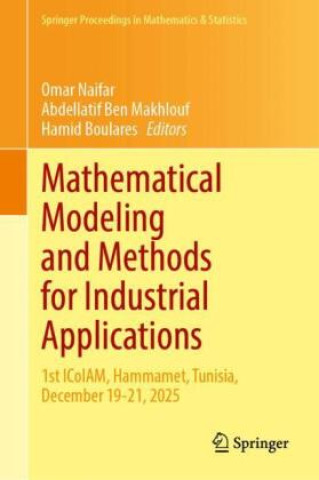 Książka Mathematical Modeling and Methods for Industrial Applications Omar Naifar