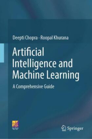 Kniha Artificial Intelligence and Machine Learning Deepti Chopra