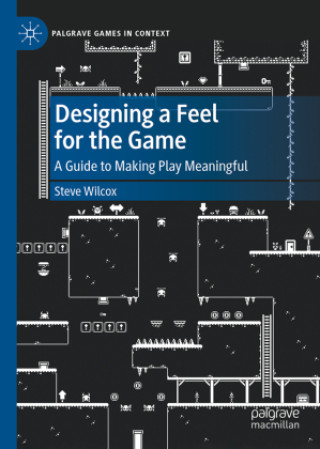 Boek Designing a Feel for the Game Steve Wilcox
