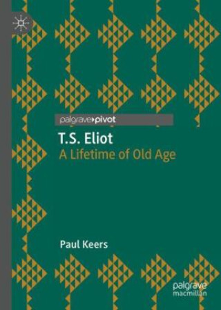 Knjiga T.S. Eliot Paul Keers